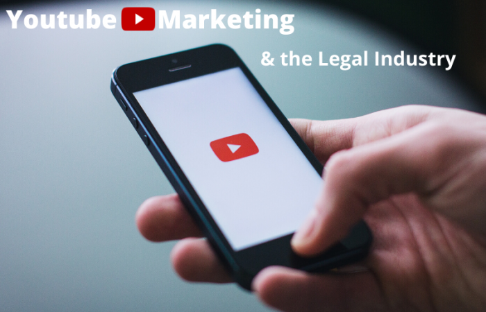 Introduction to YouTube Marketing for the Legal Industry