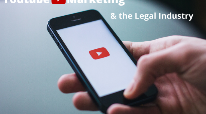 Introduction to YouTube Marketing for the Legal Industry