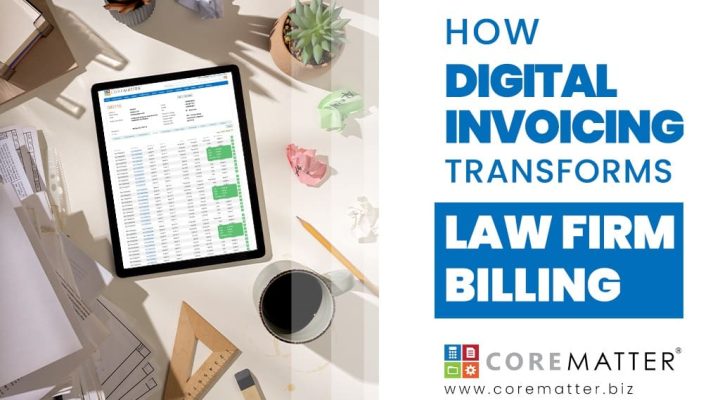 How Digital Invoicing Transforms Law Firm Billing