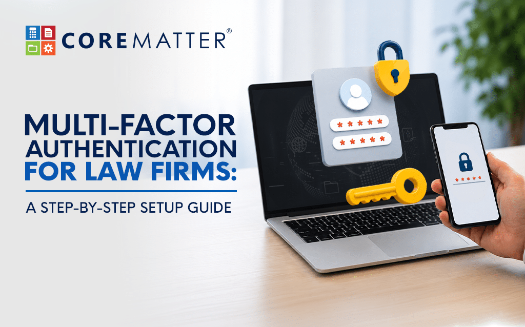 Multi-Factor Authentication for Law Firms A Step-by-Step Setup Guide