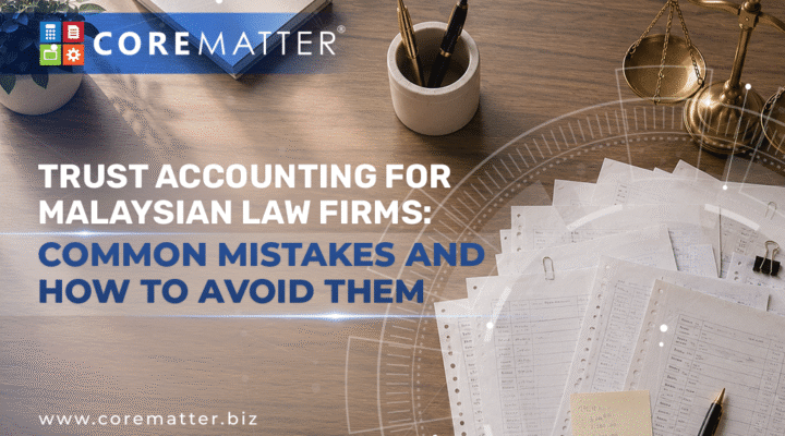 Trust Accounting for Malaysian Law Firms