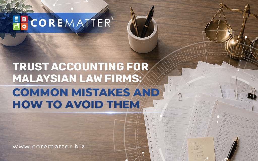 Trust Accounting for Malaysian Law Firms